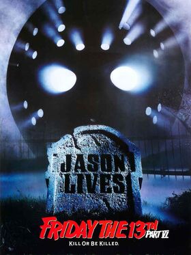 Friday the 13th Part VI Jason Lives